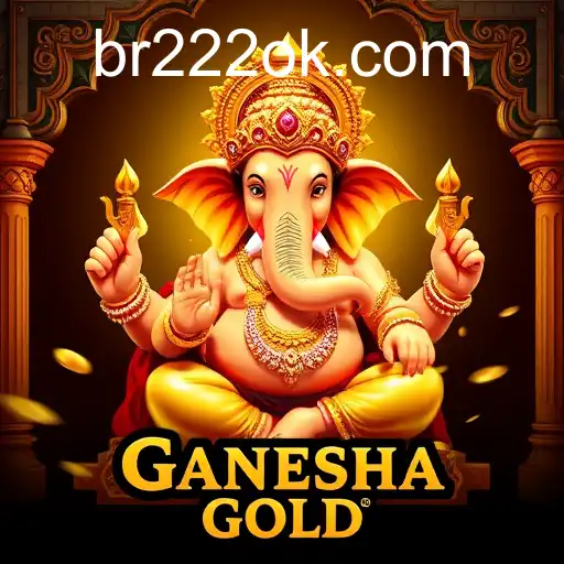 Como ganhar no Ganesha Gold em BR222.COM com Saque via PIX 2026
