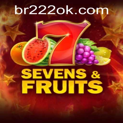 Descubra o Fascinante Mundo de SevensFruits no BR222.COM